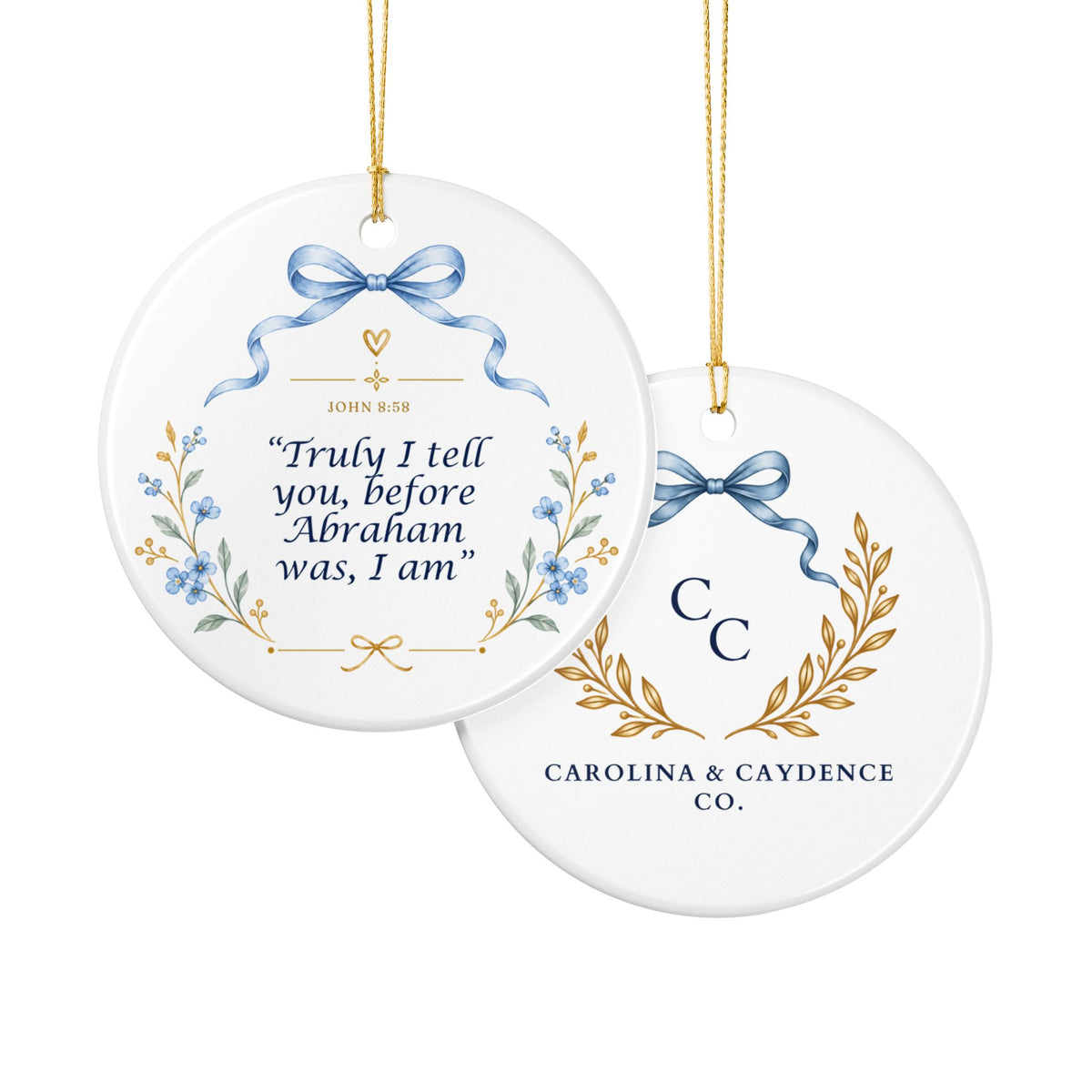Ceramic Ornament – "Truly I Tell You, Before Abraham Was, I Am" Religious Holiday Keepsake