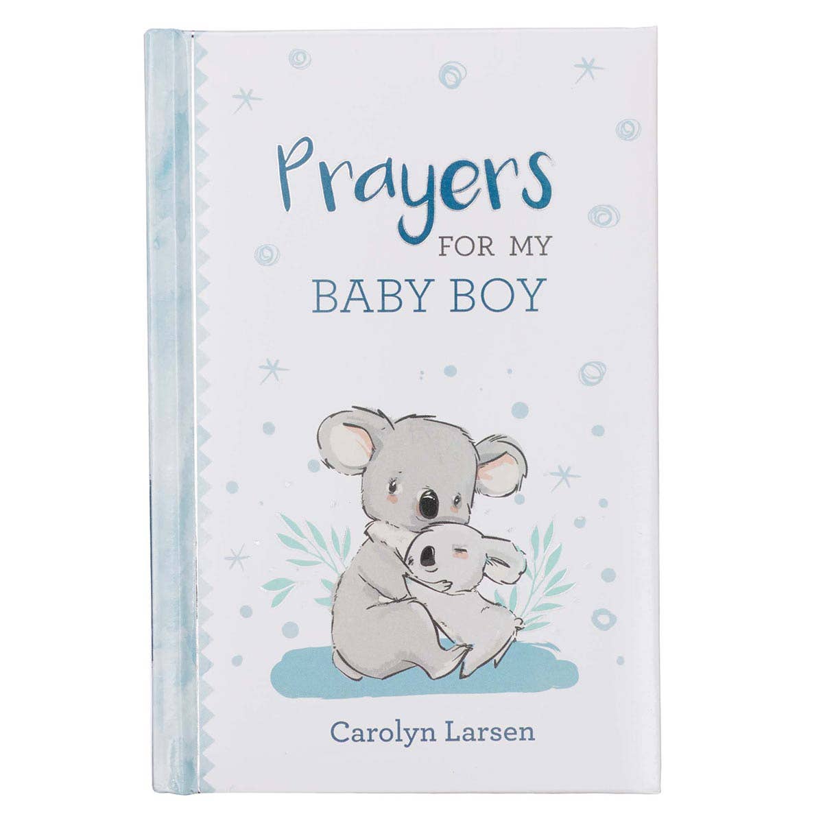 Prayers for My Baby Boy – Padded Hardcover