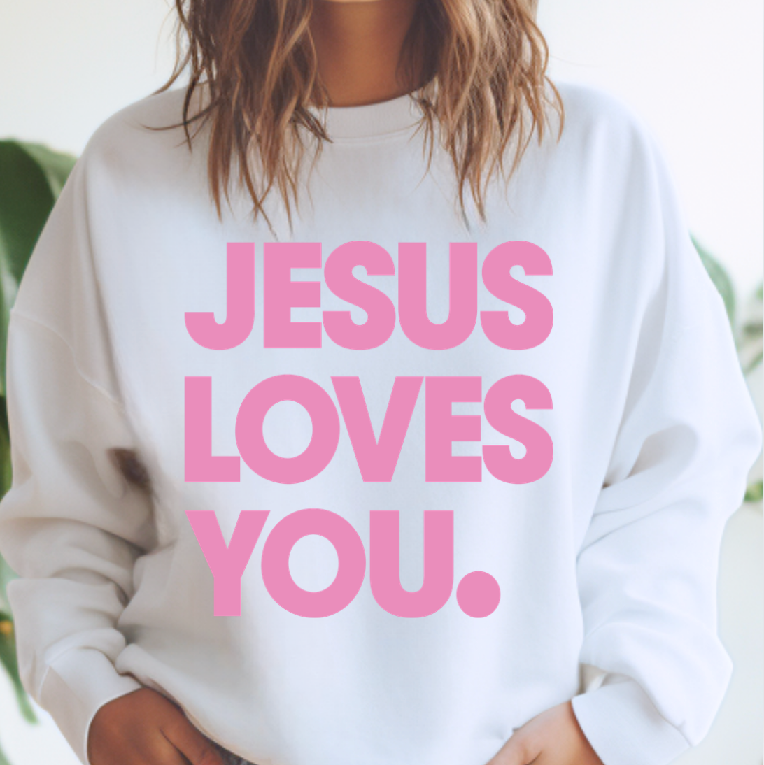 Jesus Loves You Crewneck Sweatshirt