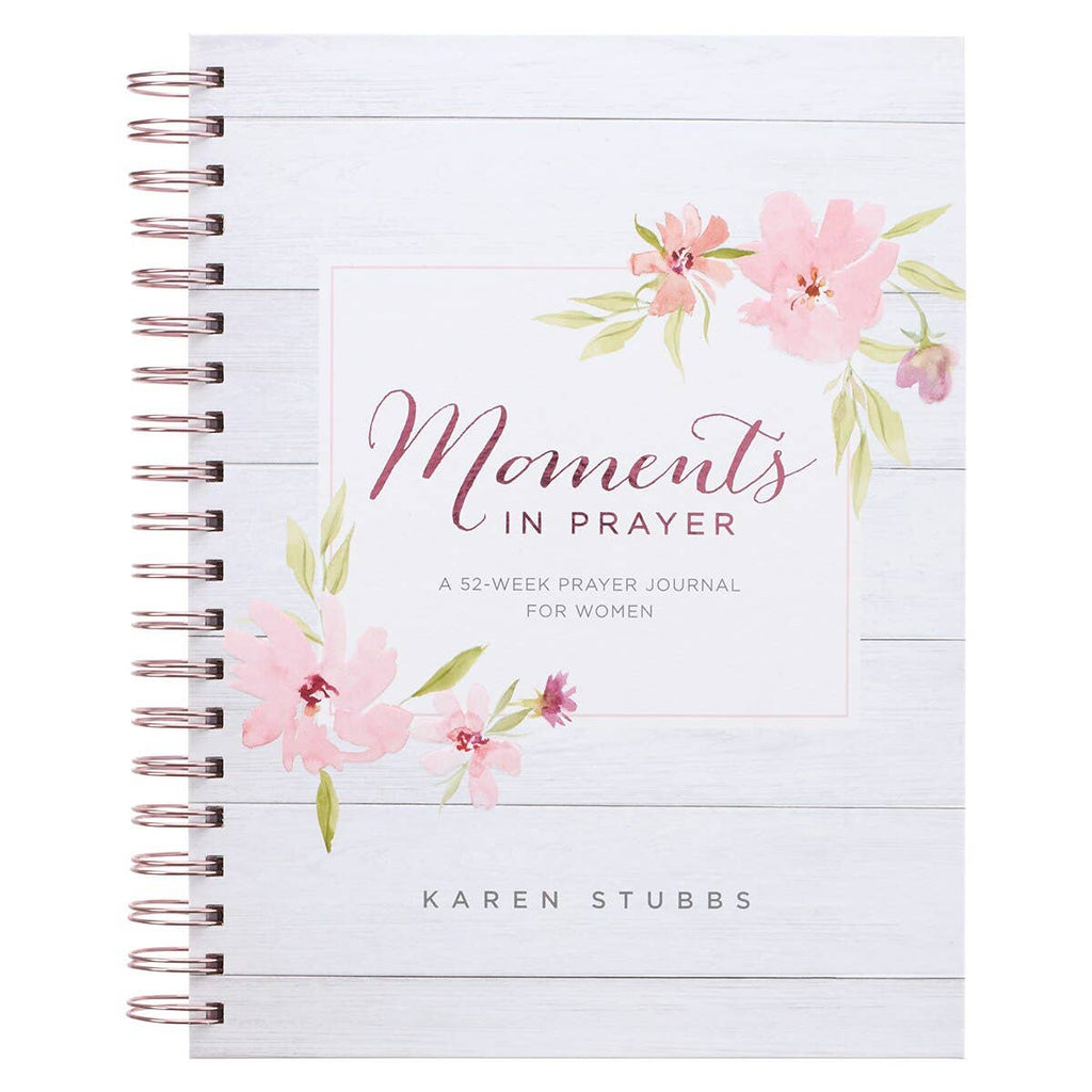 Moments in Prayer Prompted Prayer Journal for Women – Wirebound Hardcover