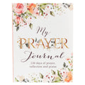 My Prayer Journal – 120-Day Prompted Floral Journal