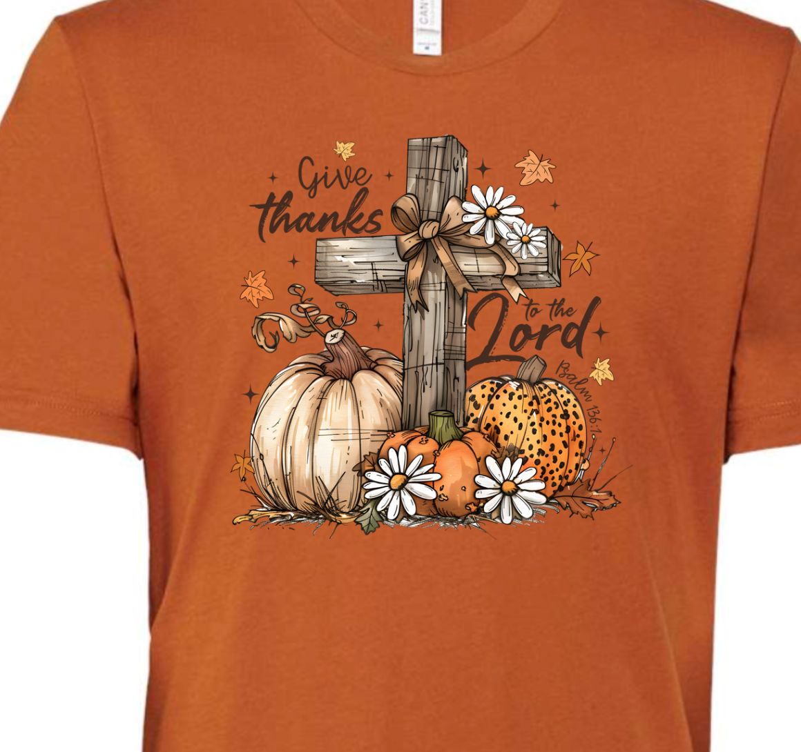 Give Thanks To The Lord Fall Tee