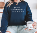 Make Heaven Crowded Tee