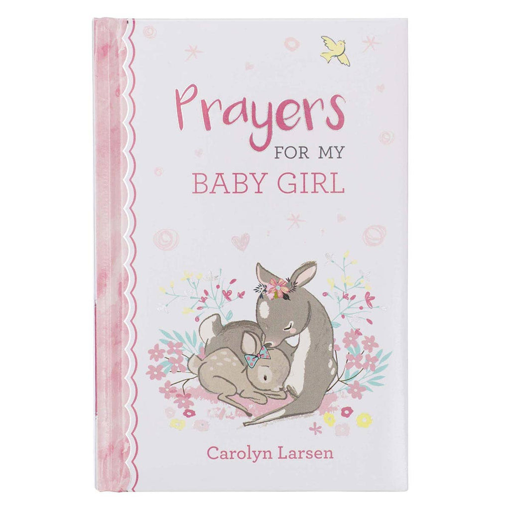 Prayers for My Baby Girl – Padded Hardcover