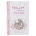 Prayers for My Baby Girl – Padded Hardcover