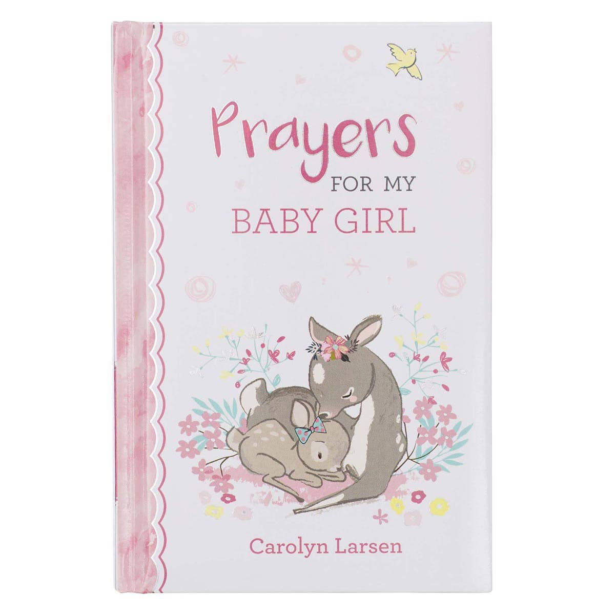 Prayers for My Baby Girl – Padded Hardcover