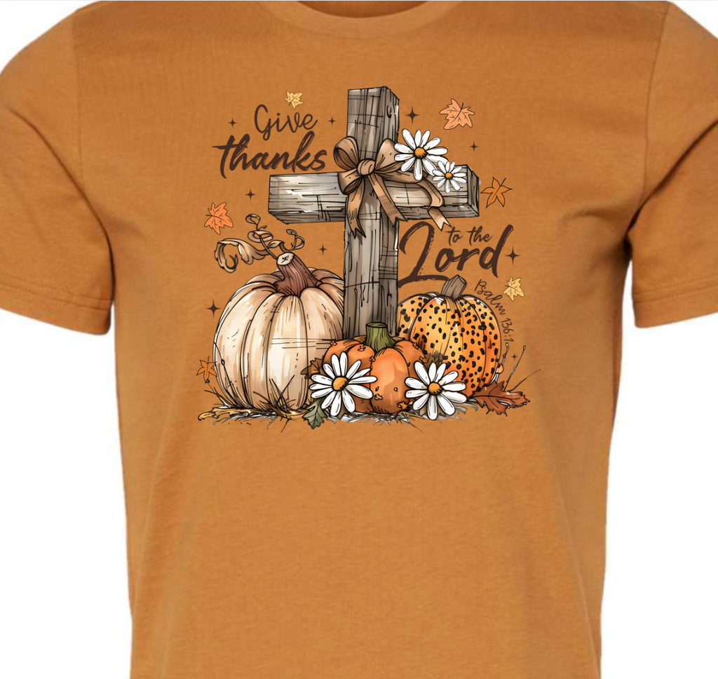 Give Thanks To The Lord Fall Tee